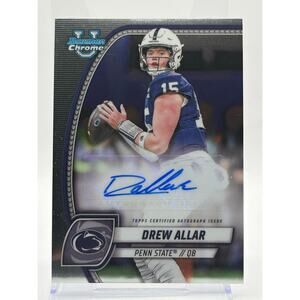 2024 Bowman Chrome University Drew Allar Auto Penn State Nittany Lions